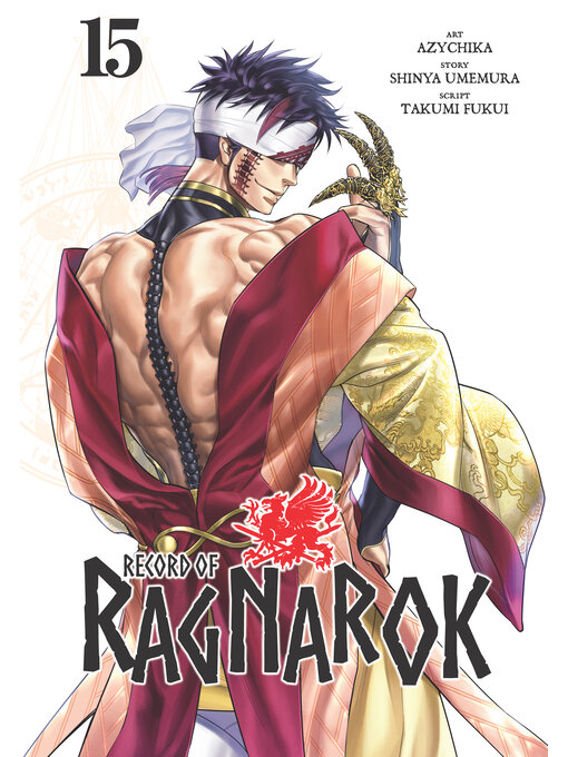 Title details for Record of Ragnarok, Volume 15 by Shinya Umemura - Available